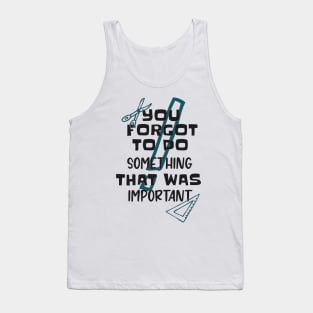 Homework Teacher School Funny Quote Tank Top